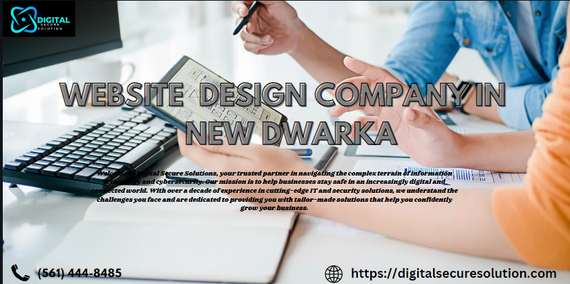 WEBSITE DESIGN COMPANY IN NEW DWARKA