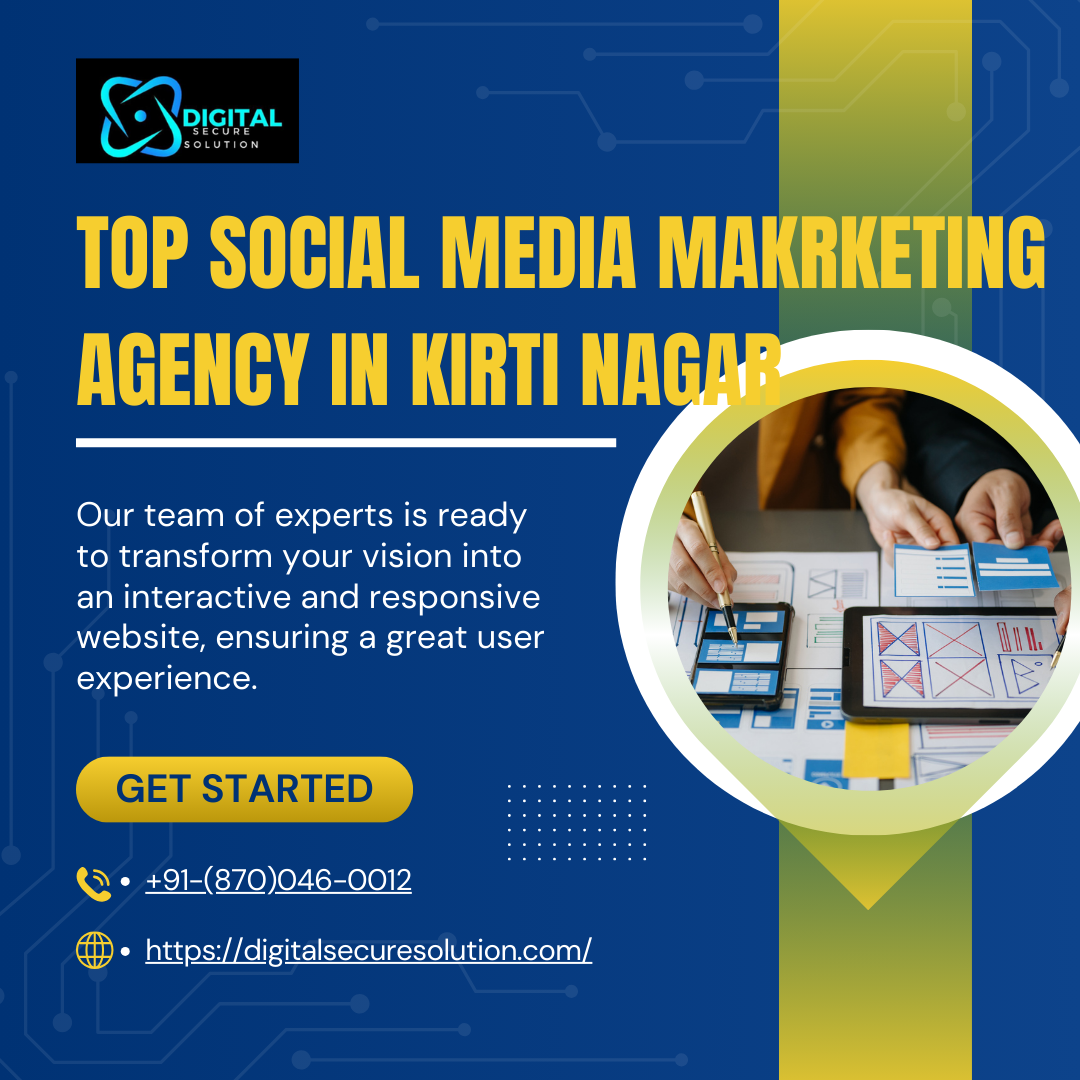 top social media marketing agency in kirti nagar