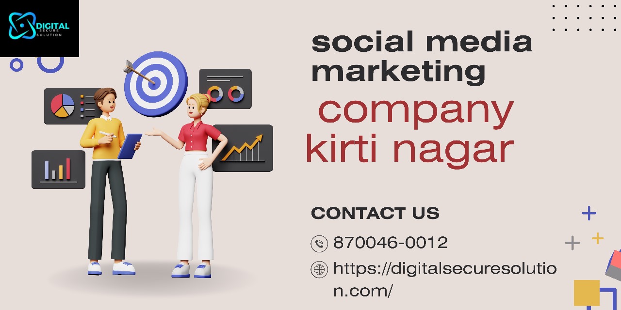 Social media marketing company kirti nagar