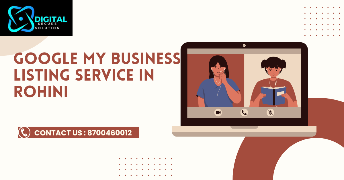 Google my Business Listing Service in Rohini