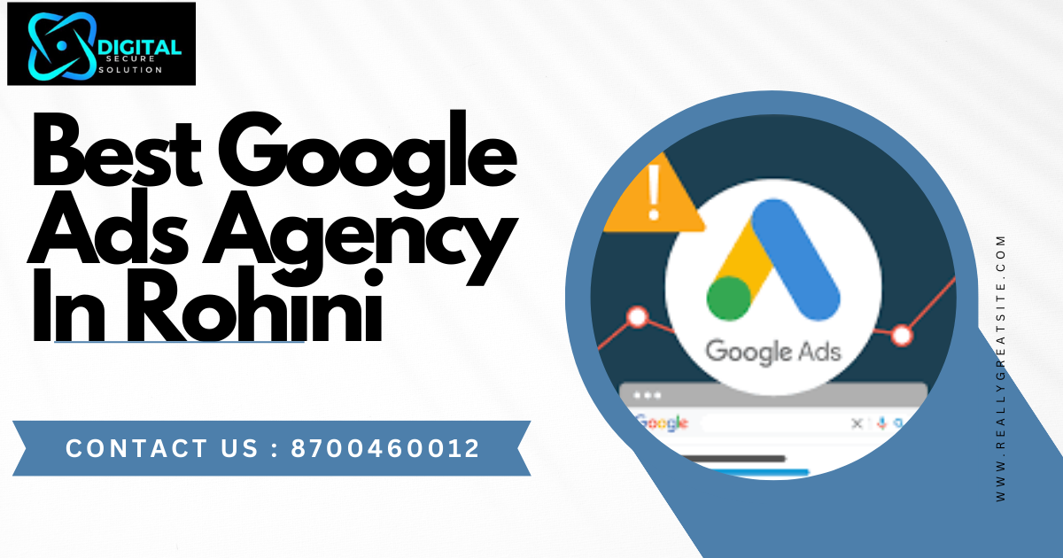 Best Google Ads Agency  In Rohini 