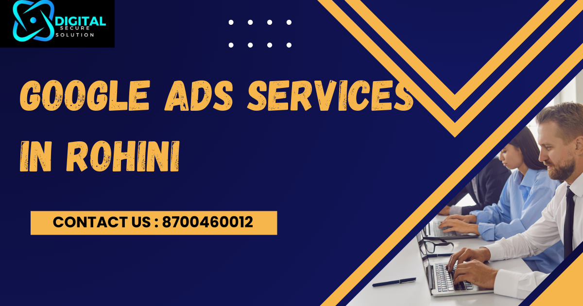 Google Ads Service In Rohini 