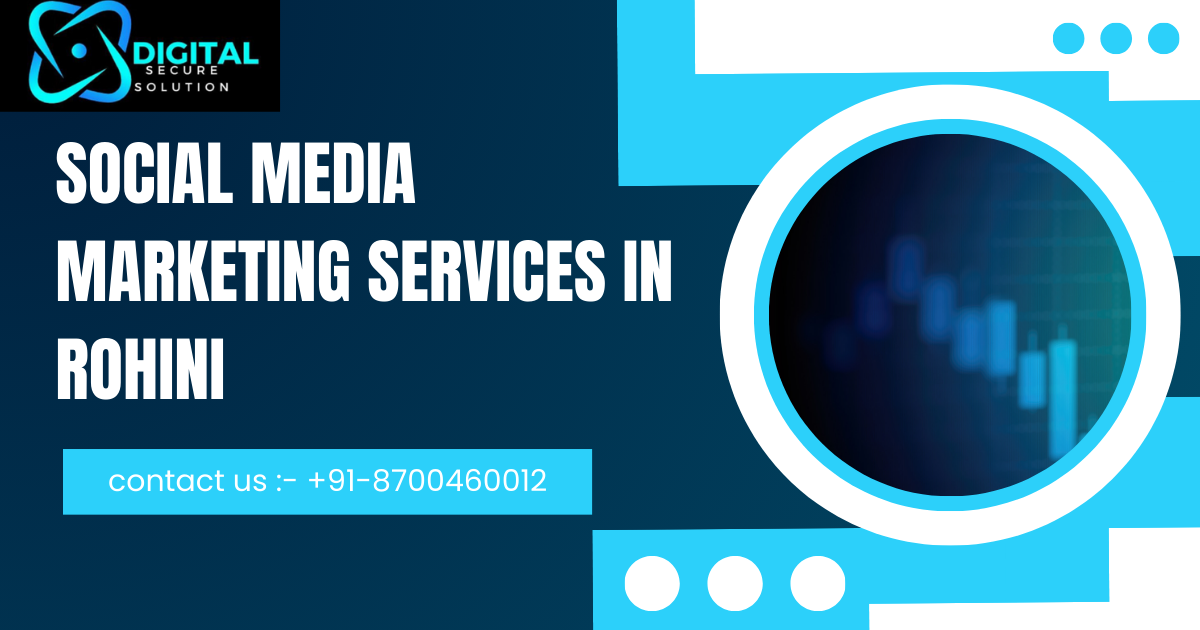 Social Media Marketing services In Rohini 