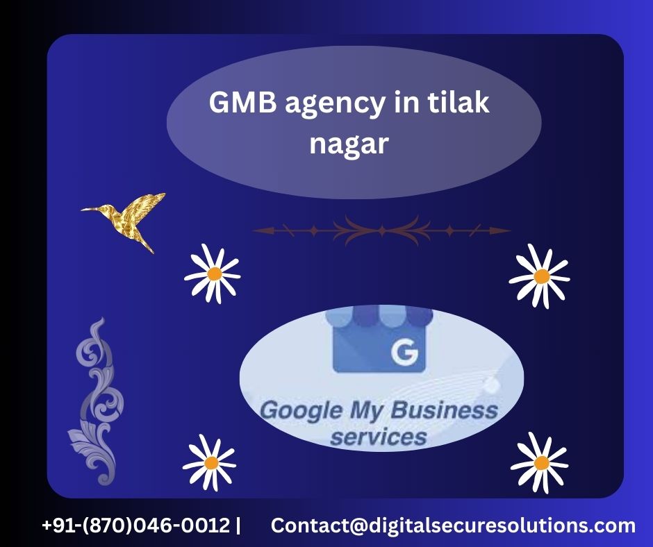 GMB agency in tilak nagar