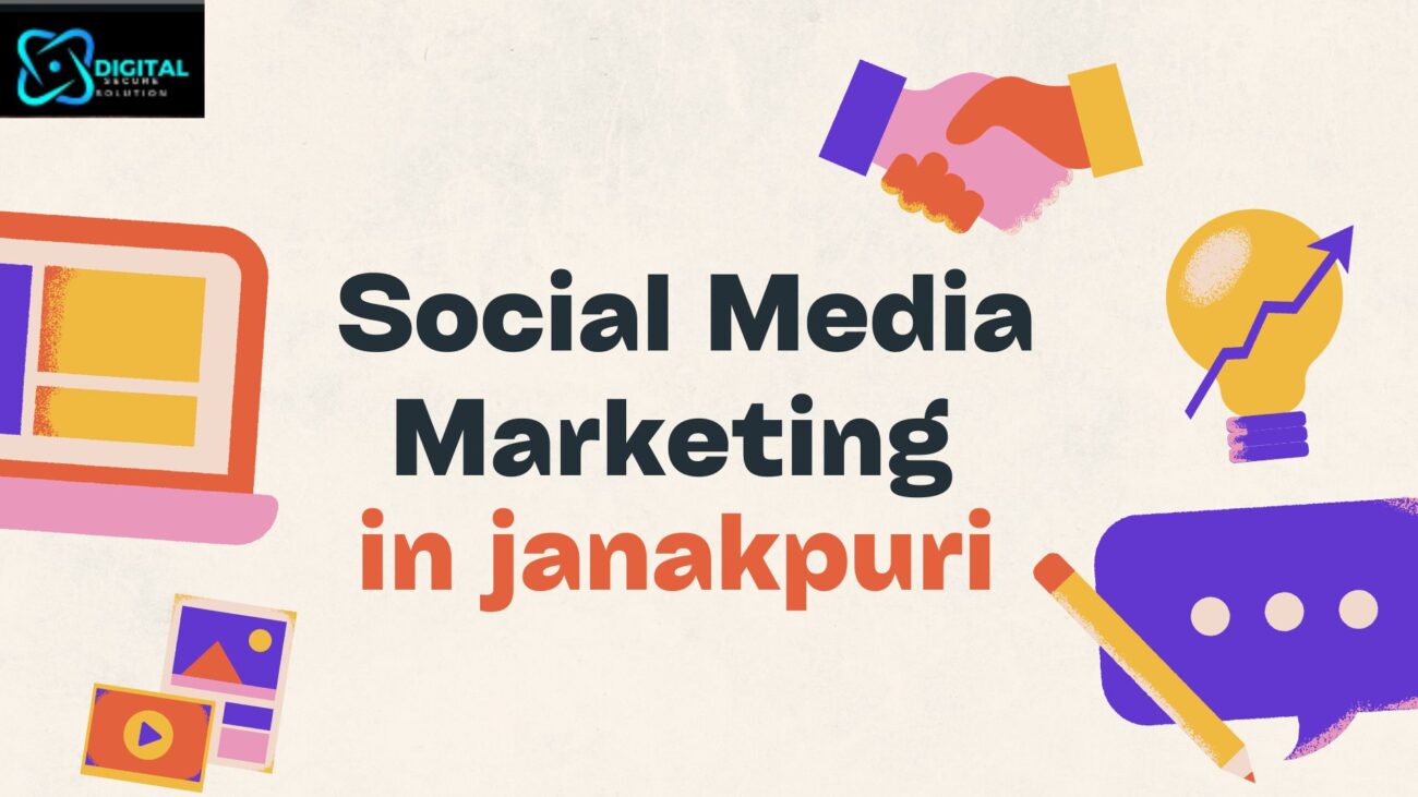Social Media Marketing in janakpuri