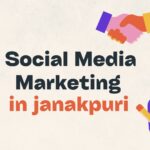 Social Media Marketing in janakpuri