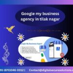 Google my business agency in tilak nagar