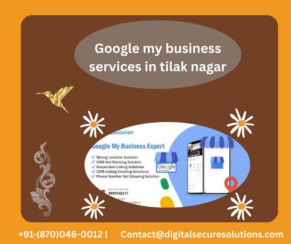 Google my business services in tilak nagar